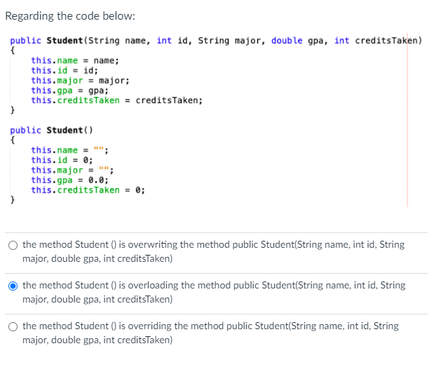 IN JAVA: Regarding the code below: public Student(String name, int id, String