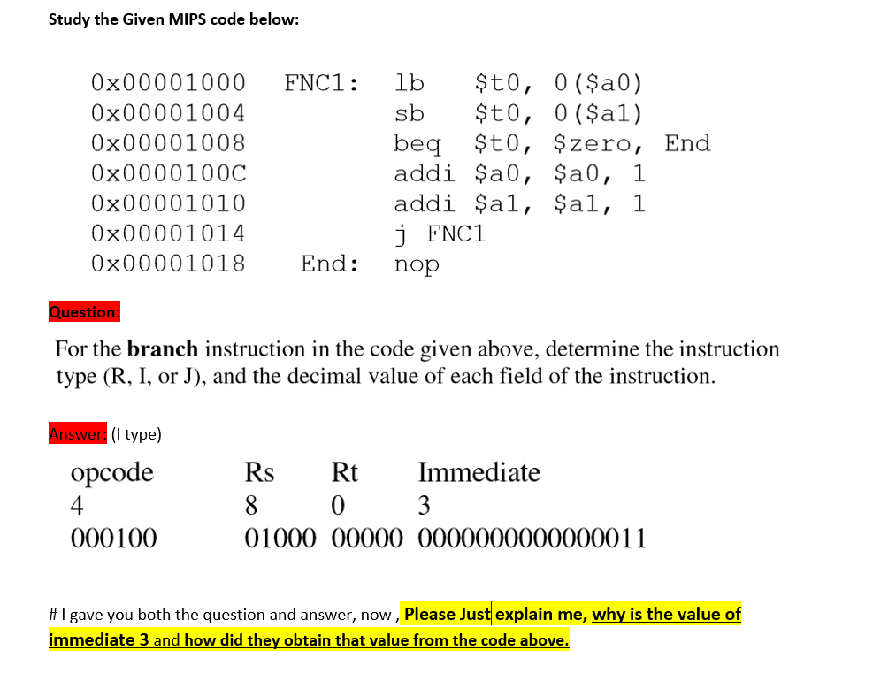 Study the Given MIPS code below: For the branch instruction in