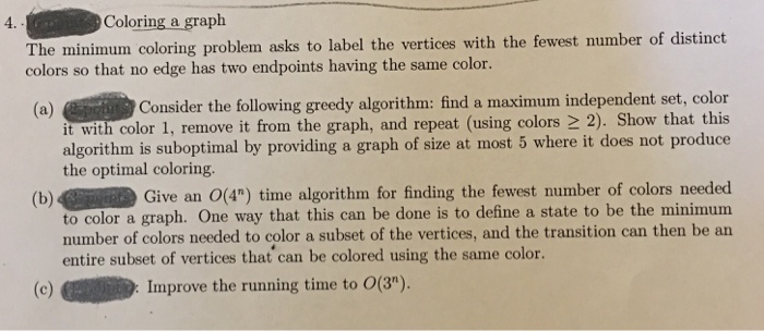  4. Coloring a graph The minimum coloring problem asks to label