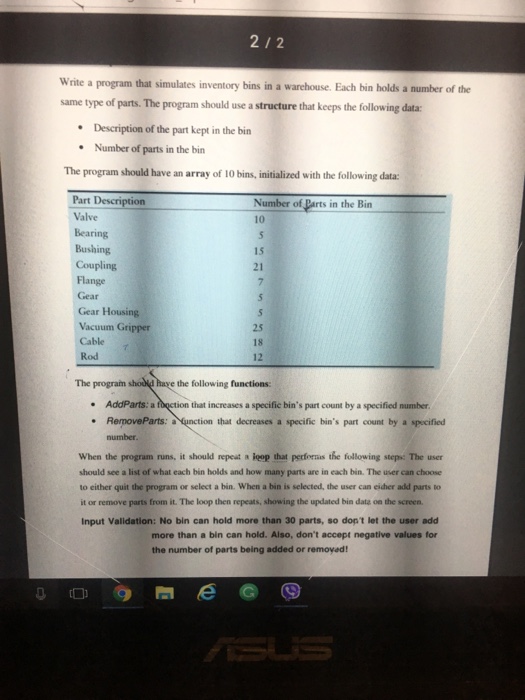  212 Write a program that simulates inventory bins in a warehouse.