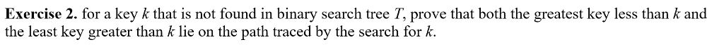 For a key k that is not found in binary search