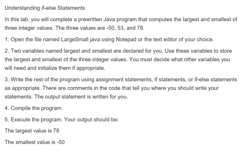  LargeSmall.java File: // LargeSmall.java - This program calculates the largest and