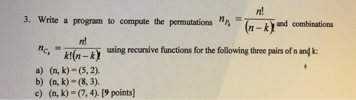  3. Write a program to compute the permutations n ,k k)