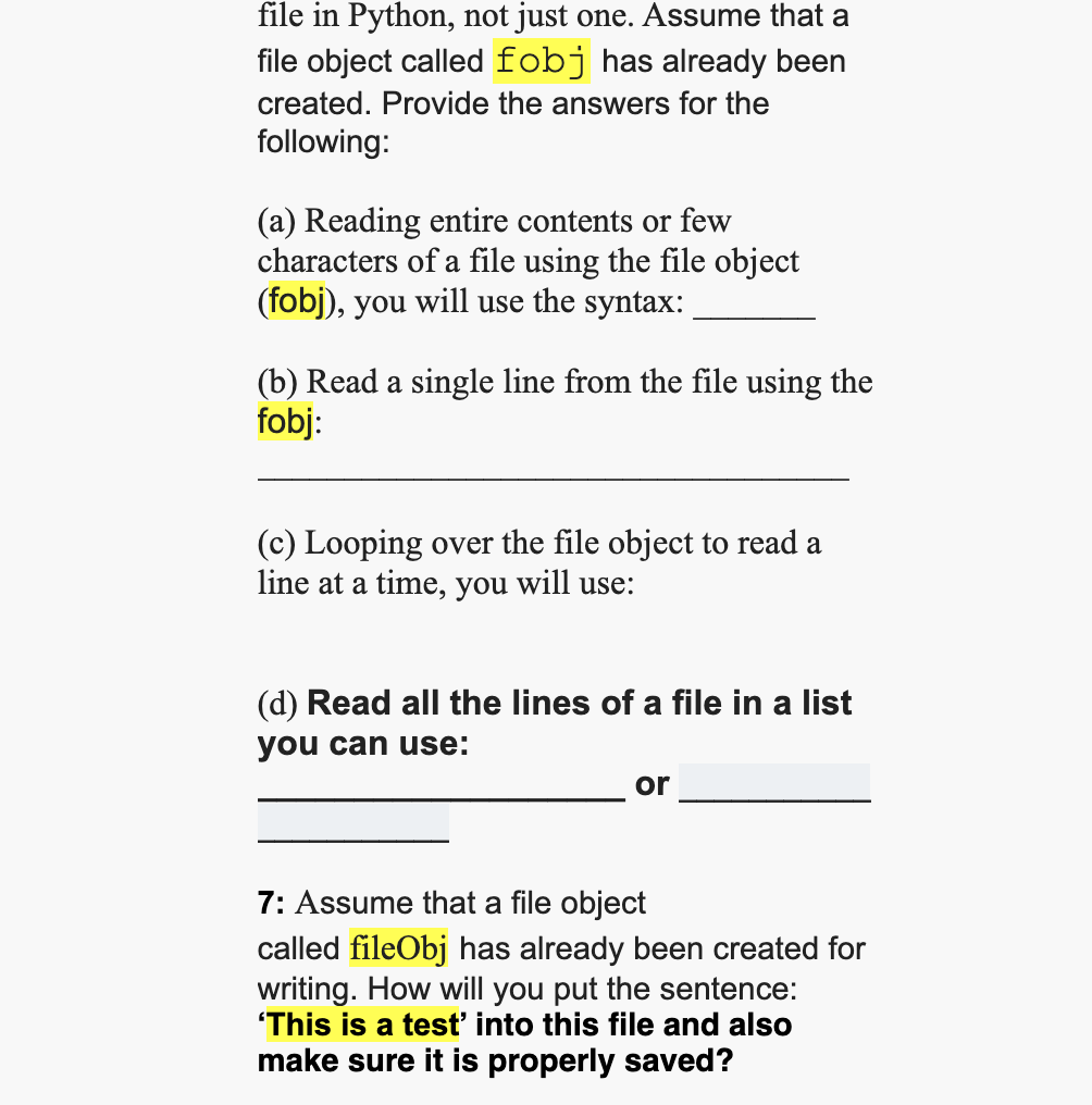 3: Given fname = "myfile.txt". Complete the last two columns for the