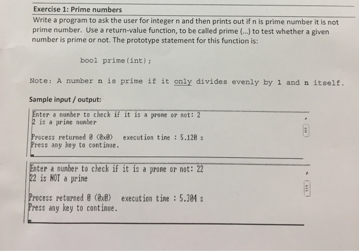  C++ Exercise 1: Prime numbers Write a program to ask the