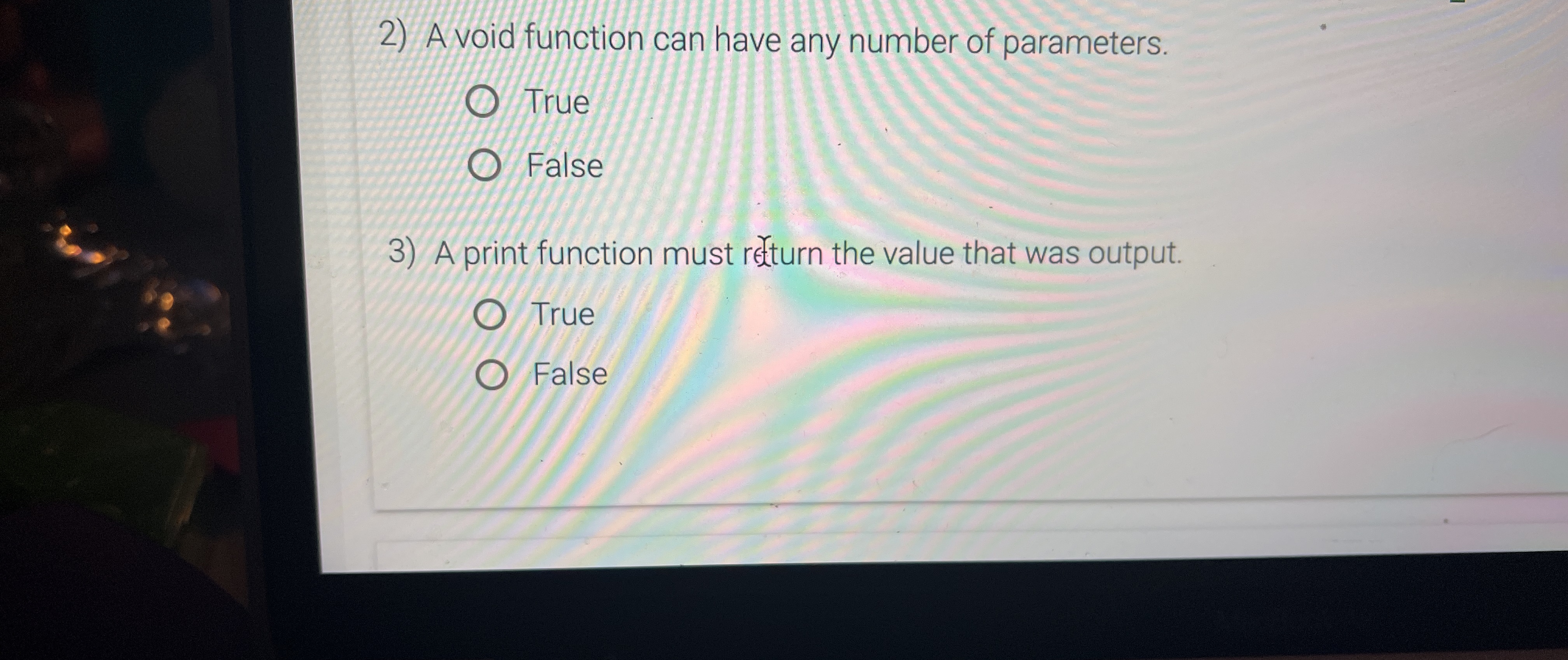  A void function can have any number of parameters. True False