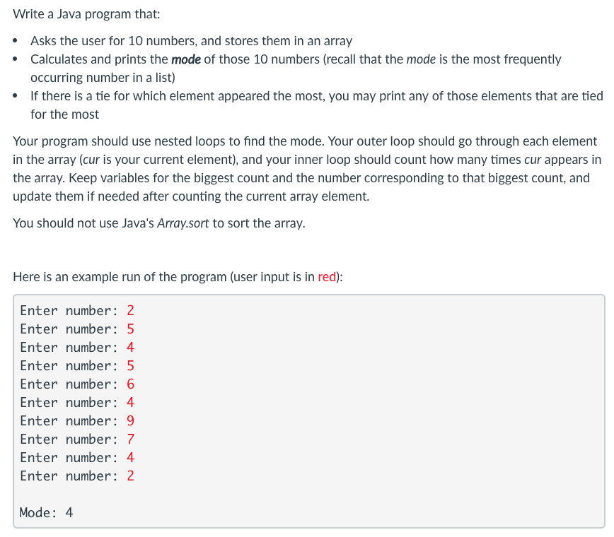 Write following Project in Java: Write a Java program that: Asks the