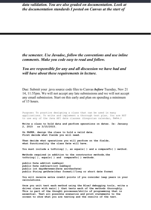 Java API You are to write your own Date and GregorianCalendar classes.