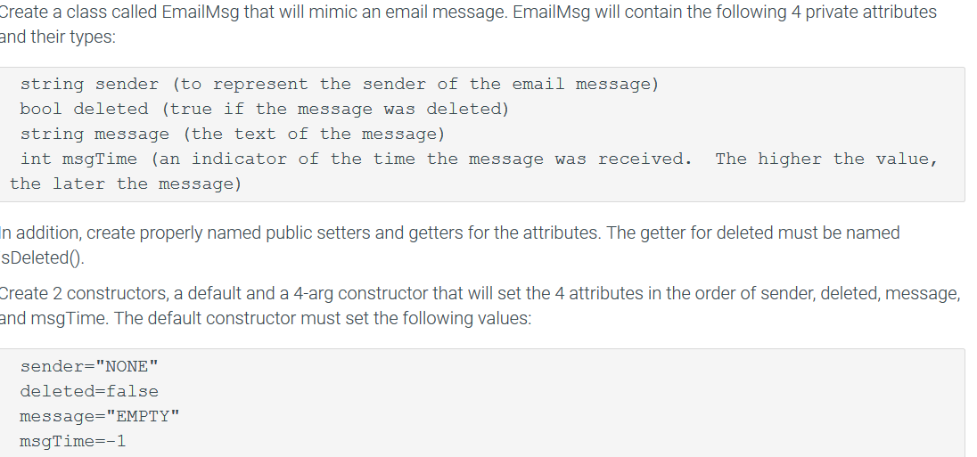 C++ Create a class called EmailMsg that will mimic an email message.