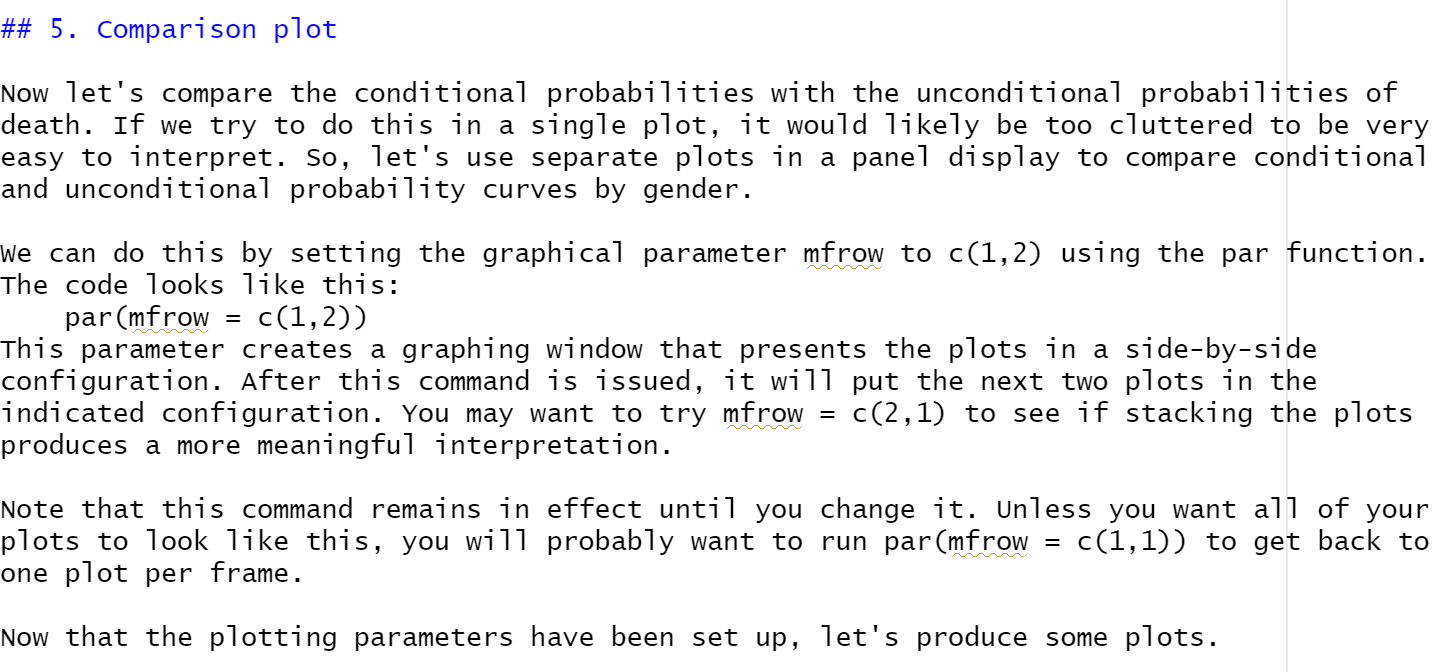 R PROGRAMMING HELP ## 5. Comparison plot Now let's compare the conditional
