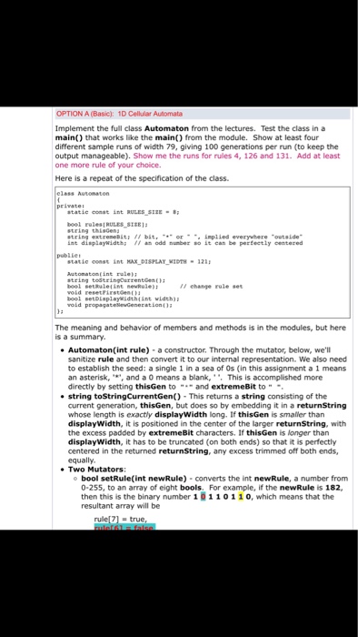  This is c++ OPTION A (Basic): 1D Cellular Automata Implement the