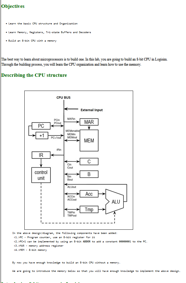  AN 8 bit cpu with memory in ;ogiObjectives Learn the basic