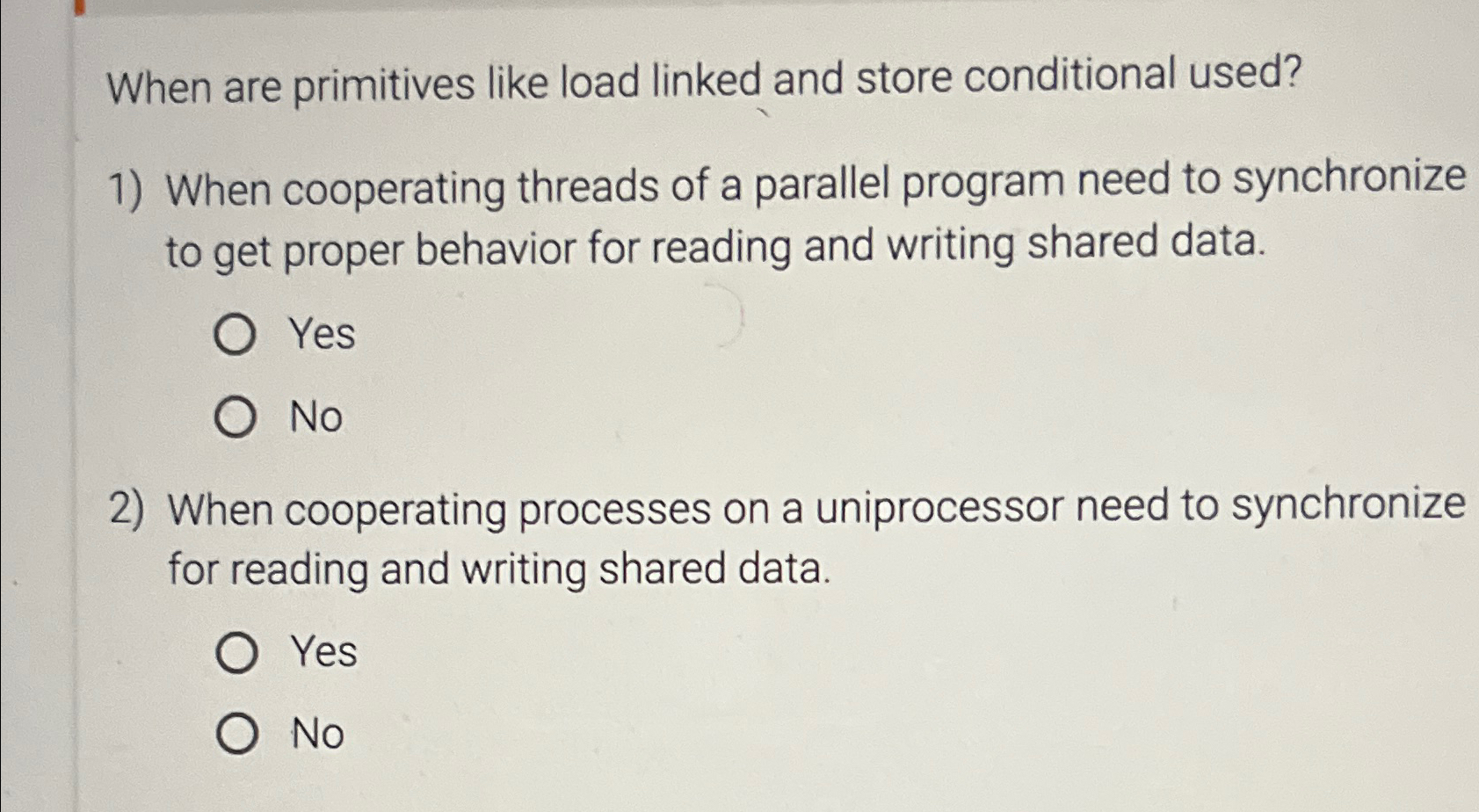  When are primitives like load linked and store conditional used? When