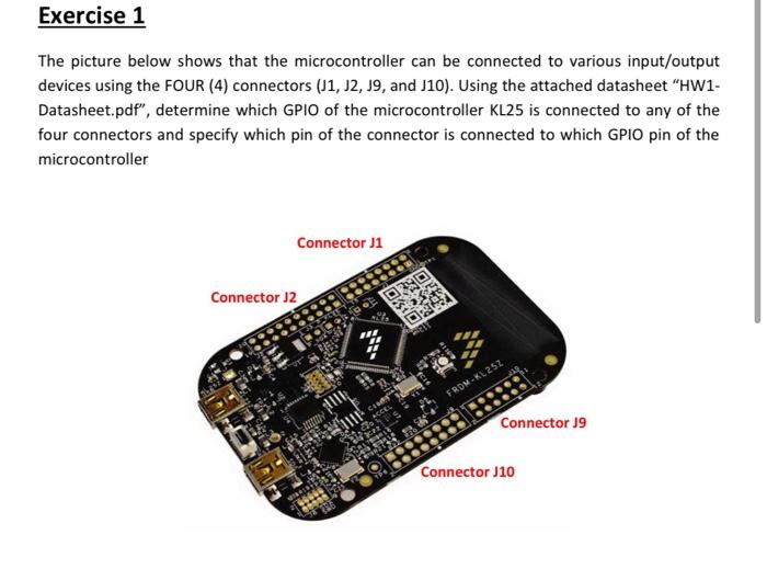  SO Exercise 1 The picture below shows that the microcontroller can
