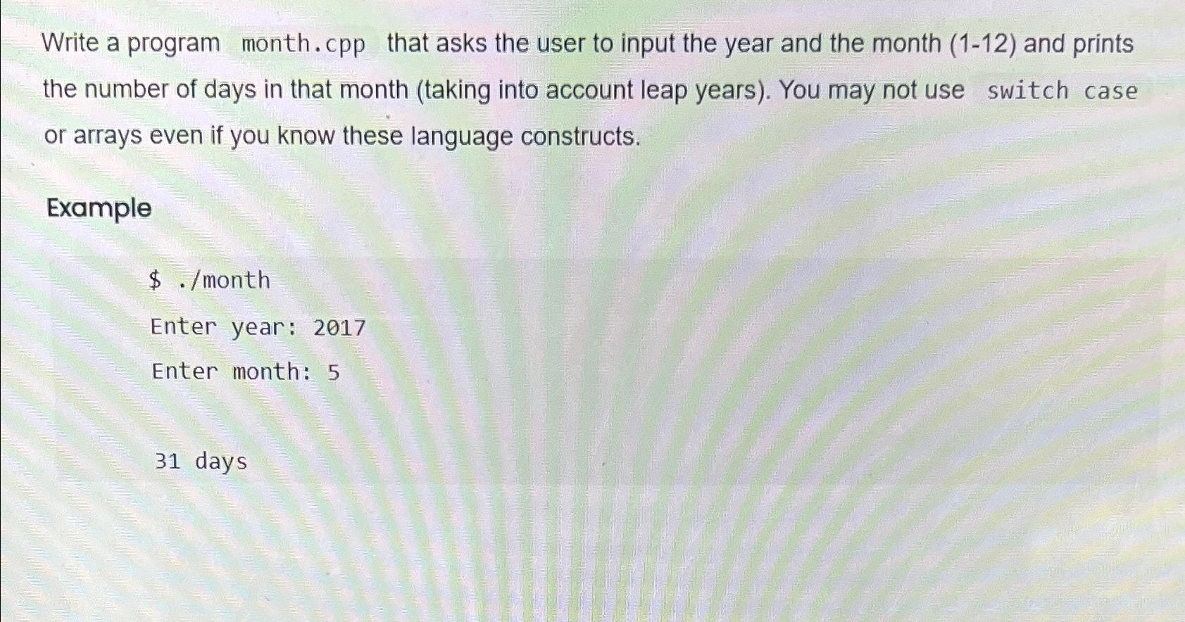  Write a program month.cpp that asks the user to input the