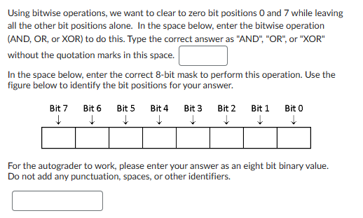  Using bitwise operations, we want to clear to zero bit positions