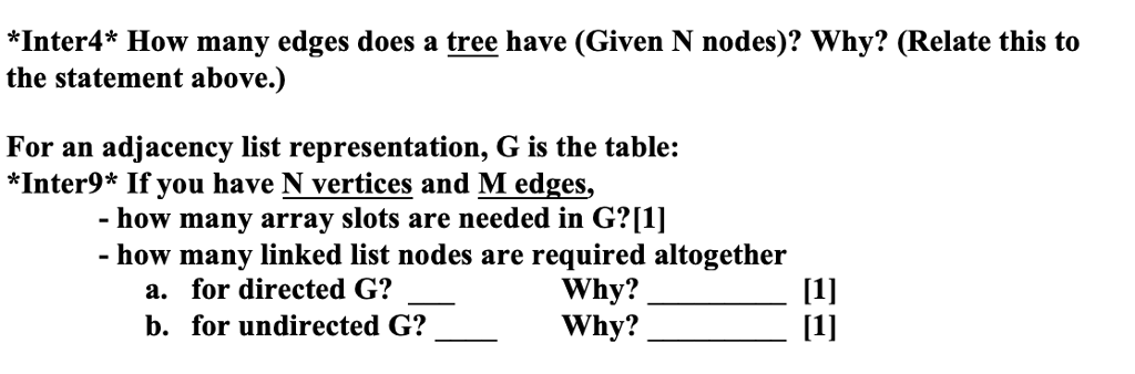 *Inter4* How many edges does a tree have (Given N nodes)?