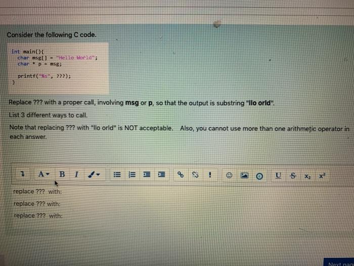 NEED HELP WITY THIS C code question pls Consider the following C