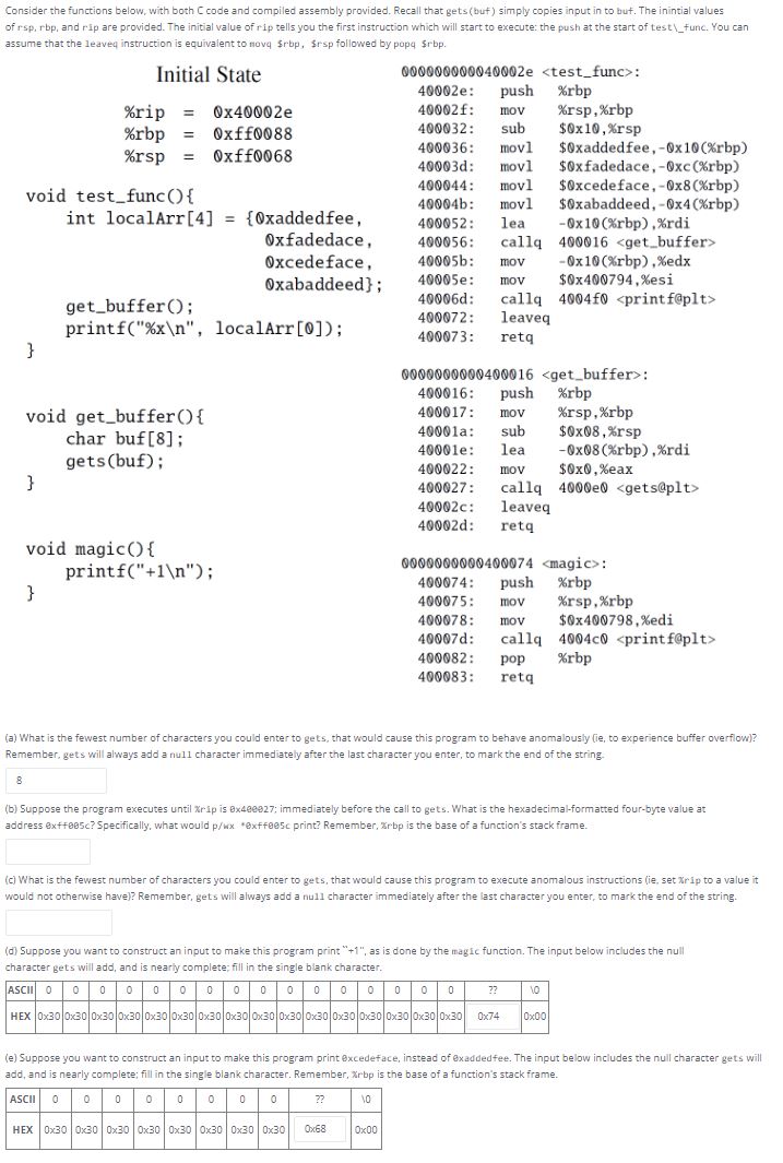  Consider the functions below, with both C code and compiled assembly