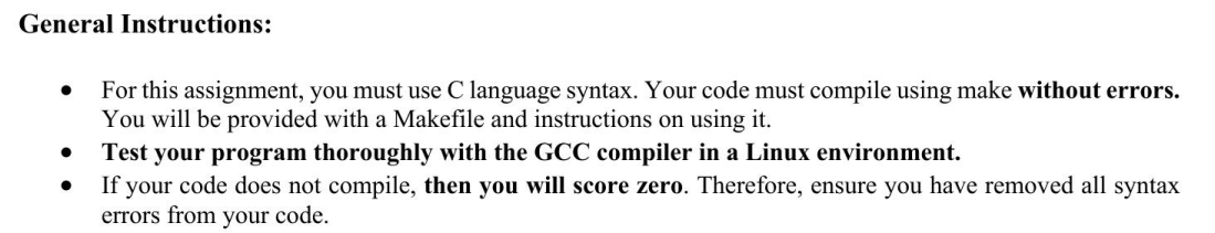 General Instructions: - For this assignment, you must use C language