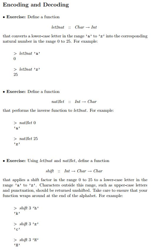 Please use the Haskell Programming language Encoding and Decoding e Exercise: Define