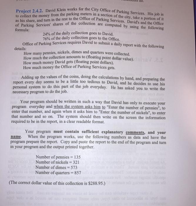 of Parking Services. His job is to collect the money from the