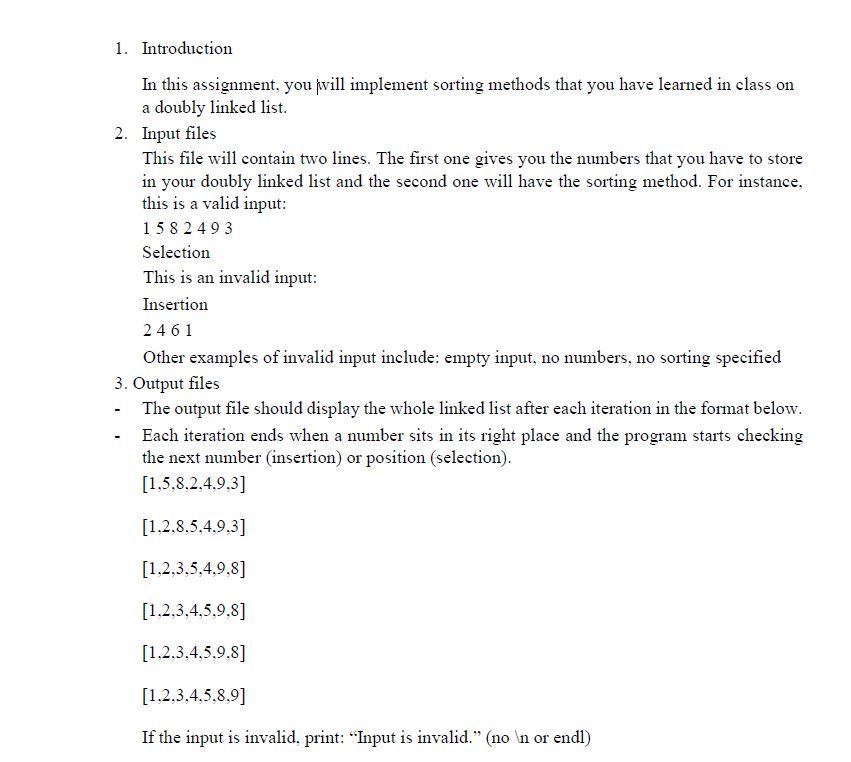 ---------------------------------------------------- input1.txt: 1 2 3 4 Selection the output should be