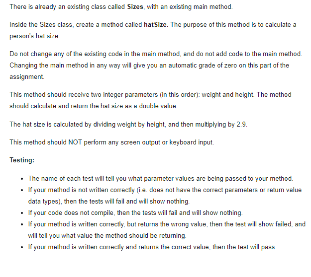 void main(String[] args) f 4 4 System.out.println("Begin test") hatsize(1, 1); System.out.println("Test complete");
