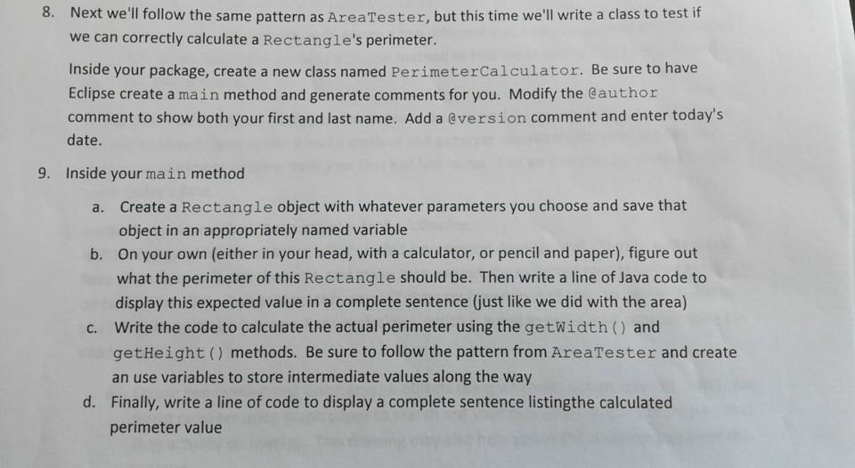 create a Rectangle object and calculate "its area . @author YOUR FRST