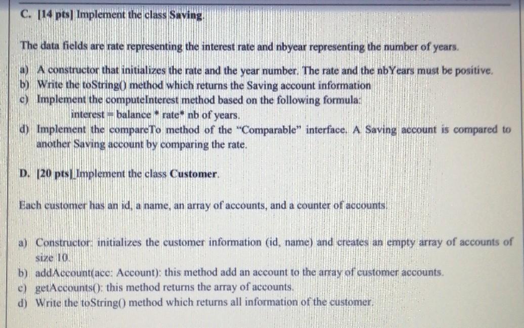 the customer two saving and two checking accounts. b) Write code to