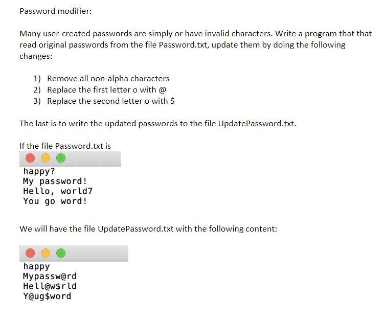  Code in Java Password modifier: Many user-created passwords are simply or