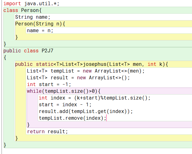 class P2J7 where you wrote the previous Josephus problem, write the method