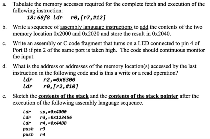  Tabulate the memory accesses required for the complete fetch and execution