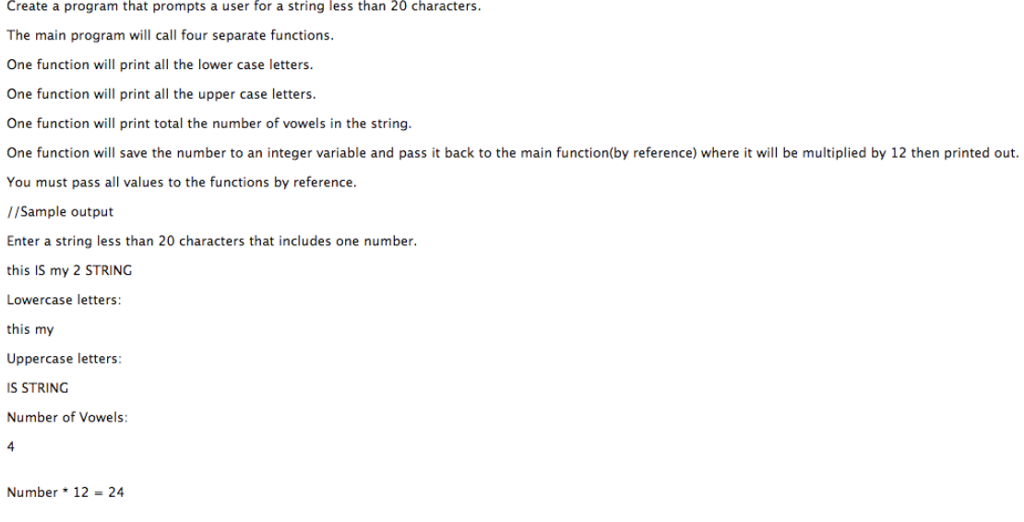 In C programming language Create a program that prompts a user for