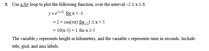  Use Matlba to write a script and post it here please