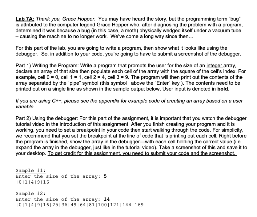 In Java Lab 7A: Thank you, Grace Hopper. You may have heard