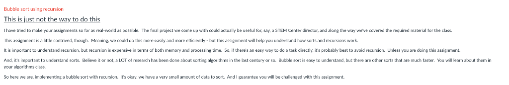 This for beginner python and sorting. Bubble sort using recursion This is