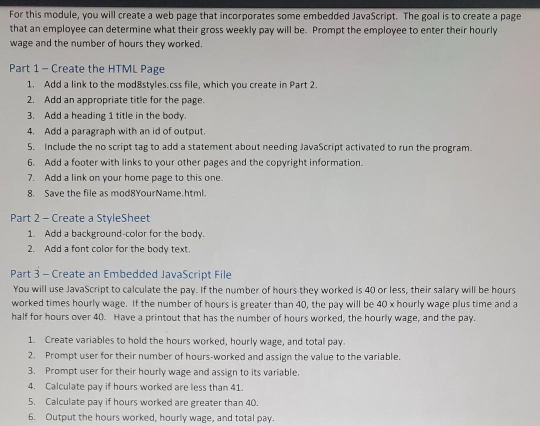  For this module, you will create a web page that incorporates