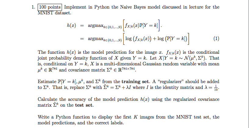  Implement in Python the Naive Bayes model discussed in lecture for