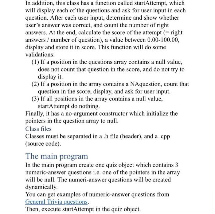 void +getText() const: string +display() const: void Question +Question(string) Function/constructor description: .setText,