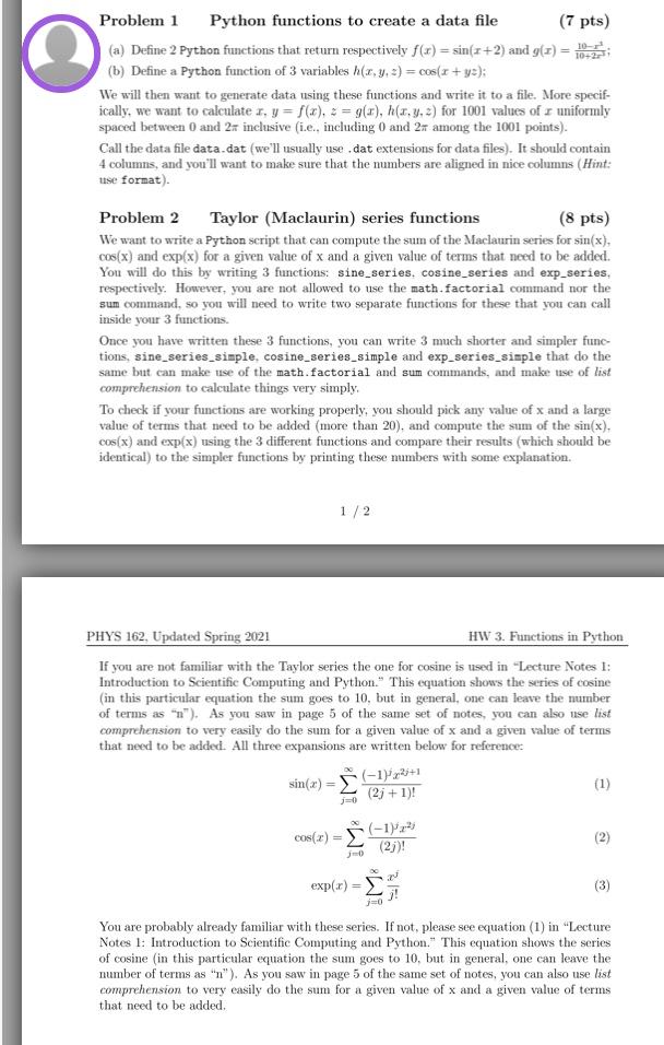 Please answer both questions using Python. 10-2 Problem 1 Python functions to