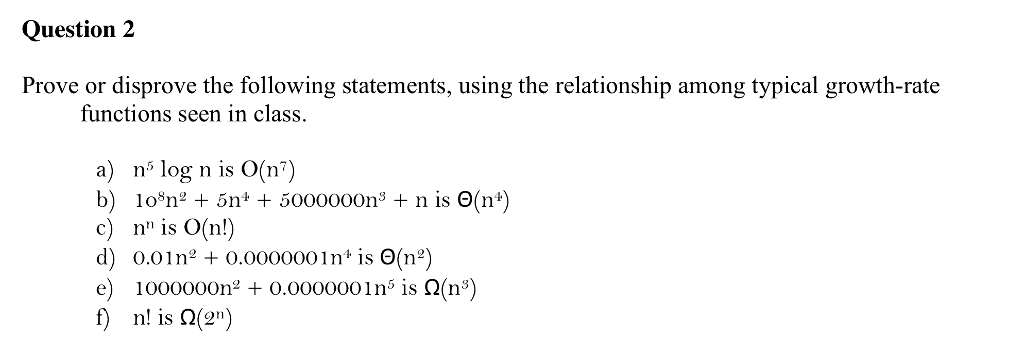 please answer below question wih detailed steps, thanks! Question 2 Prove