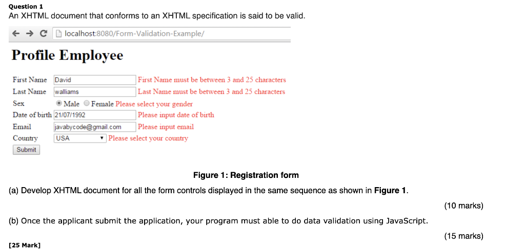 Question 1 An XHTML document that conforms to an XHTML specification