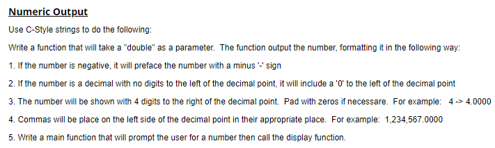  Numeric Output Use C-Style strings to do the following: Write a