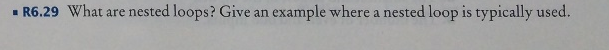 Solve the problems in Java R6.29 What are nested loops? Give an