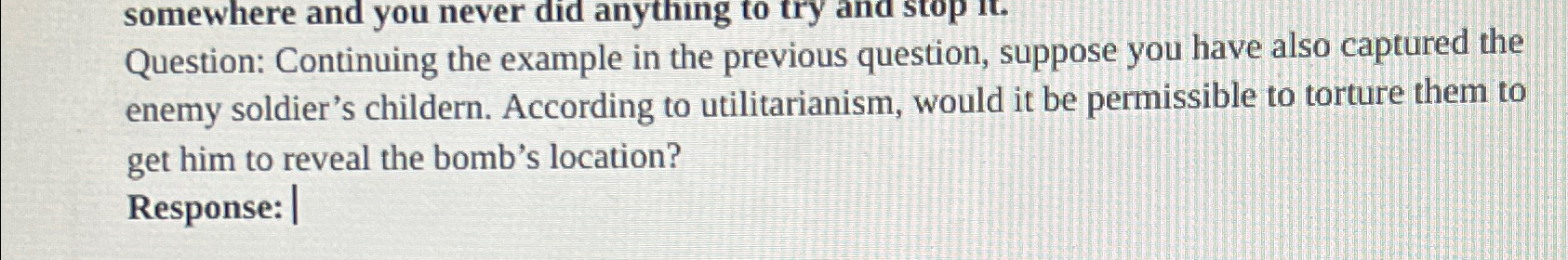  Question: Continuing the example in the previous question, suppose you have