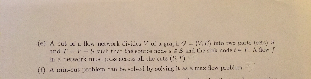 flow network G = (V,E), each edge (u, v) E has a