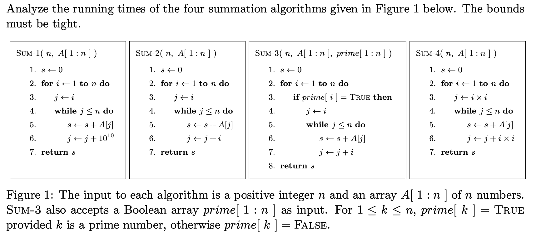  Please analyze these summation algorithms. Provide a tight bound for each
