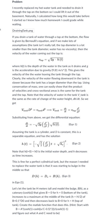  Write a matlab program: Question: Suppose the tank is 2 meters