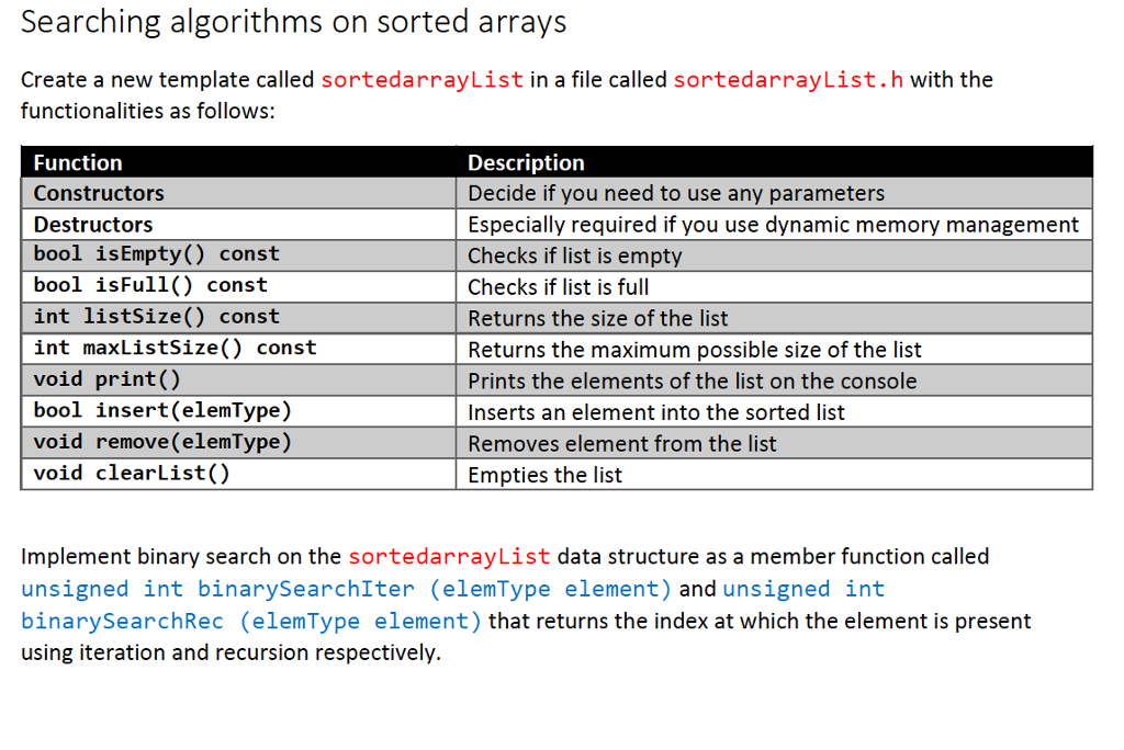 IN C++ Main file has been given below Searching algorithms on sorted